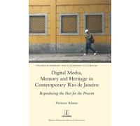 Victoria Adams Digital Media, Memory and Heritage in Contempo (Copertina rigida)
