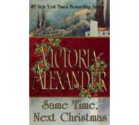 Victoria Alexander Same Time Next Christmas (Tascabile)