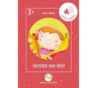 Victoria and fruit. Con File audio per il download