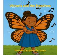 Victoria and the Emotions