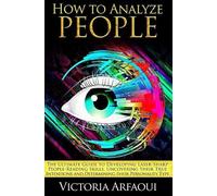 Victoria Arfaoui How to Analyze People (Tascabile)