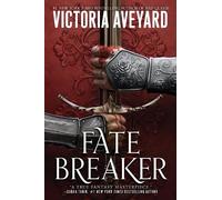 Victoria Aveyard Fate Breaker Intl/E (Tascabile)