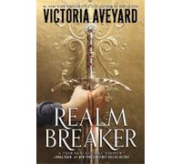 Victoria Aveyard Realm Breaker (Copertina rigida) Realm Breaker