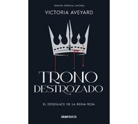 Victoria Aveyard Trono Destrozado / Broken Throne (Tascabile) La Reina Roja