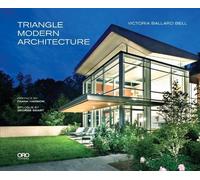 Victoria Ballard Bell Triangle Modern Architecture (Copertina rigida)