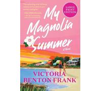Victoria Benton Frank My Magnolia Summer (Tascabile)