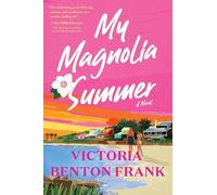 Victoria Benton Frank My Magnolia Summer (Tascabile)