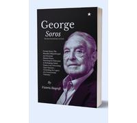 Victoria Biograft George Soros The Most Powerful Man On Earth (Tascabile)