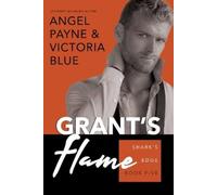 Victoria Blue Angel Payne Grant's Flame (Tascabile) Shark's Edge