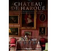 Victoria Botana de Beauvau-Craon Miguel Flor Château de Haro (Copertina rigida)