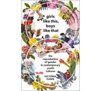 Victoria Cann Girls Like This, Boys Like That (Tascabile)
