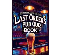Victoria Cavendish The Last Orders Pub Quiz Book (Tascabile)