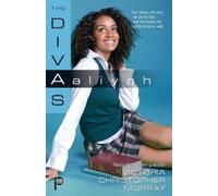 Victoria Christopher Murray Aaliyah: The Divas (Tascabile)