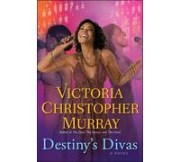Victoria Christopher Murray Destiny's Divas (Tascabile)