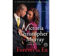 Victoria Christopher Murray Forever an Ex (Tascabile)