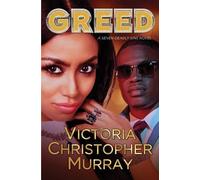 Victoria Christopher Murray Greed (Tascabile) 7 Deadly Sins