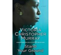 Victoria Christopher Murray Stand Your Ground (Tascabile)