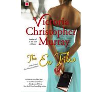 Victoria Christopher Murray The Ex Files (Tascabile)