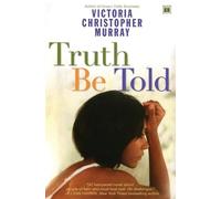 Victoria Christopher Murray Truth be Told (Tascabile)