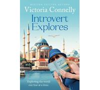 Victoria Connelly Introvert Explores (Tascabile) Introvert Abroad