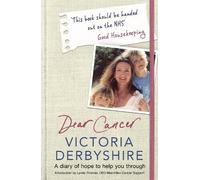 Victoria Derbyshire Dear Cancer (Tascabile)