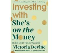 Victoria Devine Investing with She’s on the Money (Tascabile)