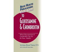 Victoria Dolby Toe User's Guide to Glucosamine and Chondroit (Copertina rigida)