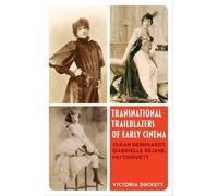 Victoria Duckett Transnational Trailblazers of Early Cinema (Tascabile)