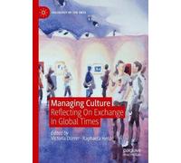 Victoria Durrer Managing Culture (Copertina rigida) Sociology of the Arts