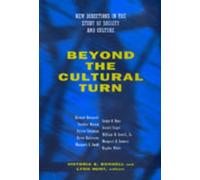 Victoria E. Bonnell Beyond the Cultural Turn (Tascabile)