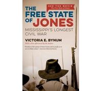 Victoria E. Bynum The Free State of Jones (Tascabile)