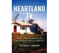 Victoria E. Johnson Heartland TV (Copertina rigida)