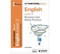 Victoria Eckert My Functional Skills: Revision and Exam Practice for (Tascabile)