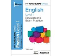 Victoria Eckert My Functional Skills: Revision and Exam Practice for (Tascabile)