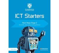 Cambridge ICT starters. Next steps stage 2. Per la Scuola media. Con espansione online