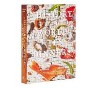 A History of the World in 10 Dinners: 2,000 Years, 100 Recipes by Reifel, Jay
