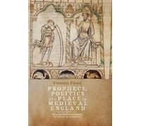 Victoria Flood Prophecy, Politics and Place in Medieval Engla (Copertina rigida)