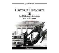 Victoria Forner Historia Proscrita III (Tascabile)