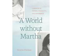 Victoria Freeman A World Without Martha (Tascabile)