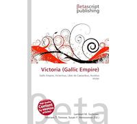 Victoria (Gallic Empire): Gallic Empire, Victorinus, Liber de Caesaribus, Aurelius Victor