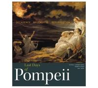 Victoria Gardne The Last Days of Pompeii - Decadence, Apocaly (Copertina rigida)