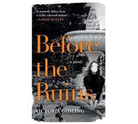 Victoria Gosling Before the Ruins (Tascabile)