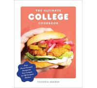 Victoria Granof The Ultimate College Cookbook (Tascabile)