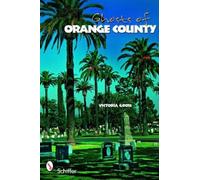 Victoria Gross Ghosts of Orange County (Tascabile)