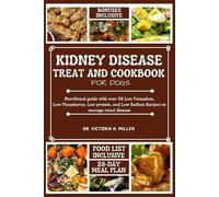 Dr. VICTORIA H MILLER Victoria H Kidney Disease Treat and Cookbook f (Tascabile)