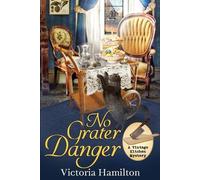 Victoria Hamilton No Grater Danger (Tascabile) Vintage Kitchen Mystery