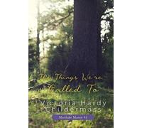 Victoria Hardy Childermass The Things We're Called To (Tascabile) Marduke Manor