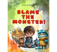 Victoria Harwood Blame the Monster (Tascabile) MONSTERS