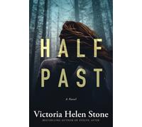 Victoria Helen Stone Half Past (Tascabile)