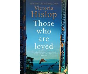 Victoria Hislop Those Who Are Loved (Tascabile)